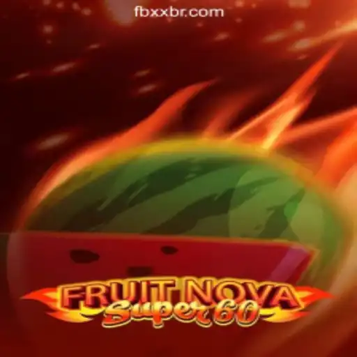 FruitNovaSuper60: Your Ultimate Guide to XXBR.COM Oficial Slots Brasil #1